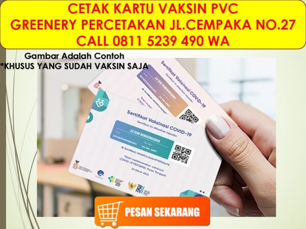 TERBAIK Cetak Kartu Vaksin di Palangkaraya Call 0811 5239 490 WA