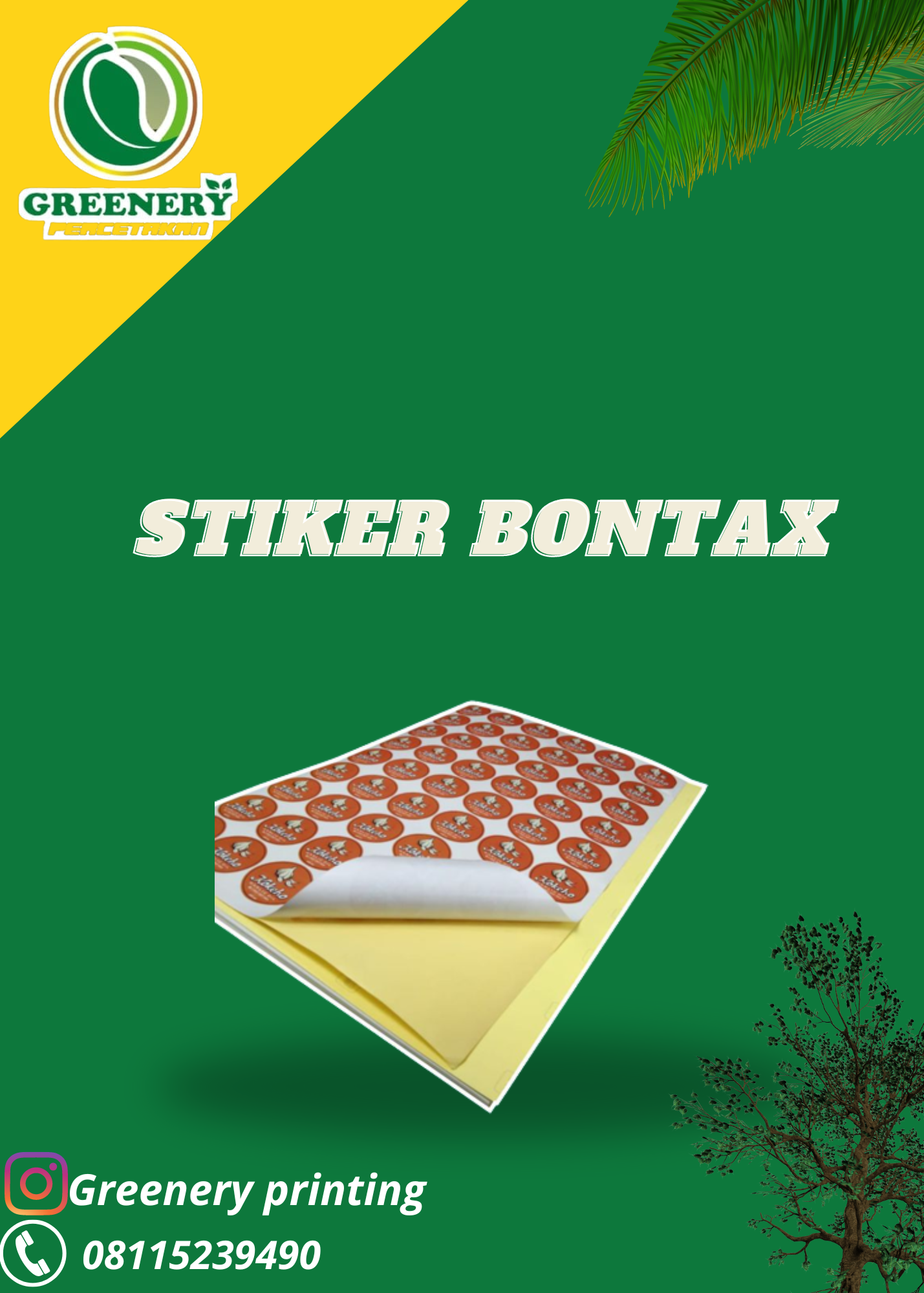 Greenery cetak stiker bontax di Palangkaraya